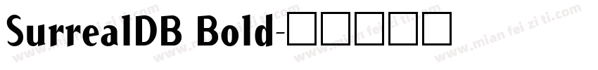 SurrealDB Bold字体转换